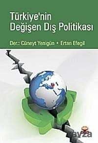Türkiye'nin Değişen Dış Politikası - 1