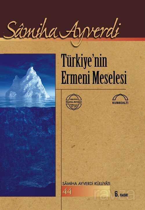 Türkiye'nin Ermeni Meselesi - 1