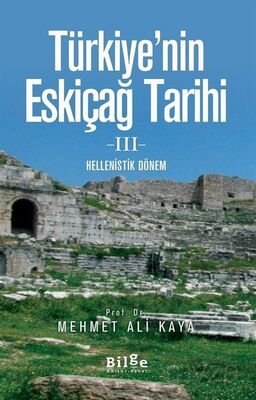Türkiye'nin Eskiçağ Tarihi III - 1