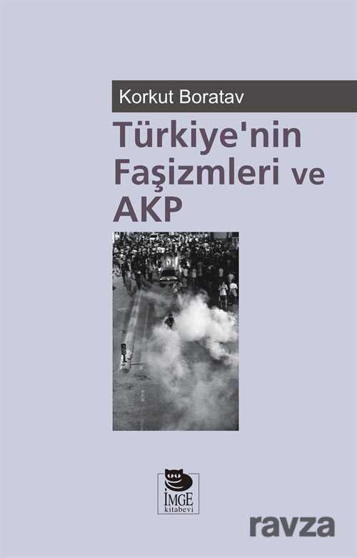 Türkiye'nin Faşizmleri ve AKP - 1