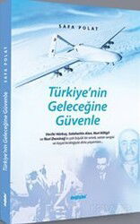 Türkiye'nin Geleceğine Güvenle - Değişim Yayınları