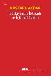 Türkiye'nin İktisadi ve İçtimai Tarihi - Yapı Kredi Yayınları