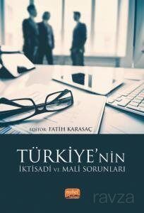 Türkiye'nin İktisadi ve Mali Sorunları - 1