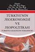 Türkiye'nin Jeoekonomisi ve Jeopolitikası - Nobel Yayın Dağıtım