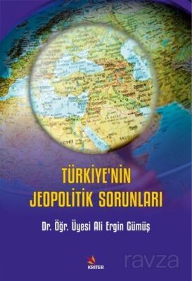 Türkiye'nin Jeopolitik Sorunları - 1