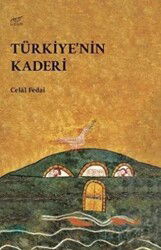 Türkiye'nin Kaderi - Uzam Yayınları