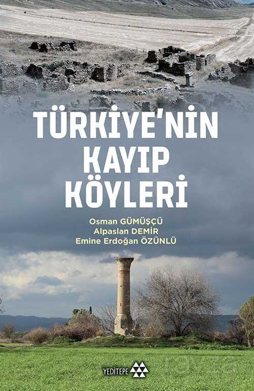 Türkiye'nin Kayıp Köyleri - Yeditepe Yayınevi