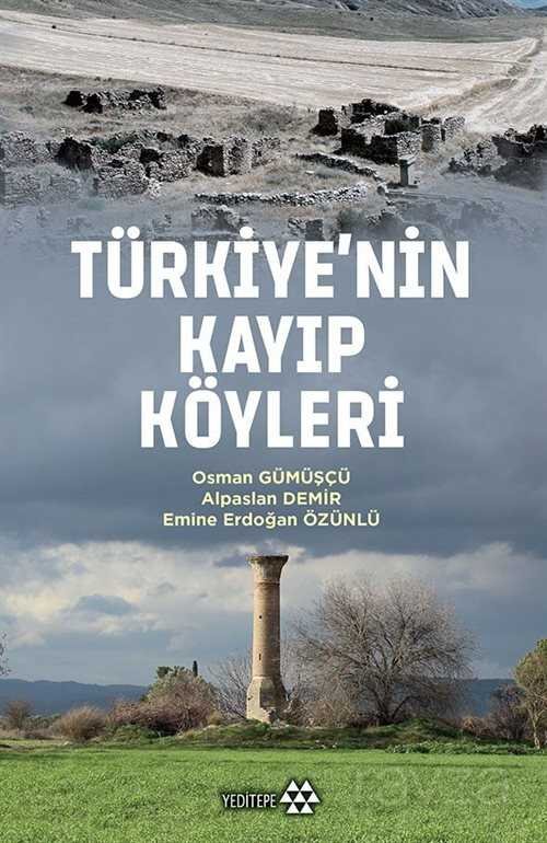 Türkiye'nin Kayıp Köyleri - 1