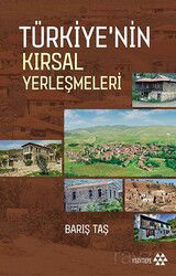 Türkiye'nin Kırsal Yerleşmeleri - Yeditepe Yayınevi
