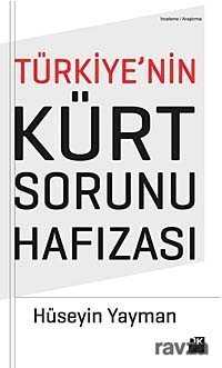 Türkiye'nin Kürt Sorunu Hafızası - Doğan Kitapçılık