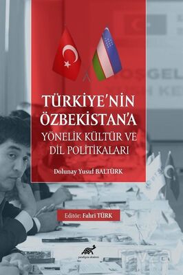Türkiye'nin Özbekistan'a Yönelik Kültür ve Dil Politikaları - 1