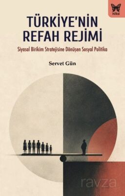 Türkiye'nin Refah Rejimi - 1
