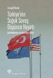 Türkiye'nin Soğuk Savaş Düşünce Hayatı - Yordam Kitap