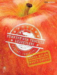 Türkiye'nin Tescilli Lezzetleri - Oğlak Yayınları