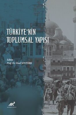 Türkiye'nin Toplumsal Yapısı - 1