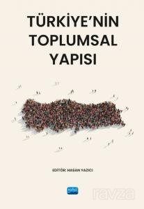 Türkiye'nin Toplumsal Yapısı - 1