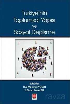 Türkiye'nin Toplumsal Yapısı ve Sosyal Değişme - 1