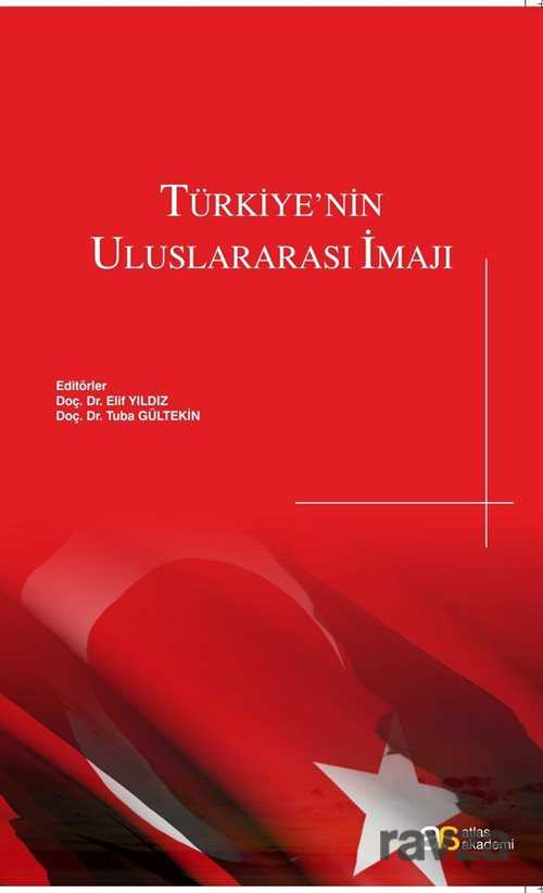 Türkiye'nin Uluslararası İmajı - Atlas Akademi