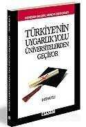 Türkiye'nin Uygarlık Yolu Üniversitelerden Geçiyor - 1