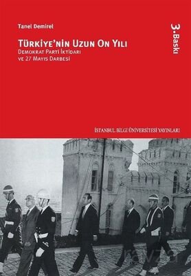 Türkiye'nin Uzun On Yılı - 1