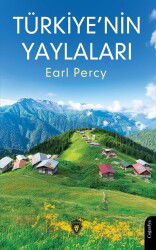 Türkiye'nin Yaylaları - Dorlion Yayınevi