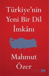 Türkiye'nin Yeni Bir Dil İmkanı - Profil Yayıncılık