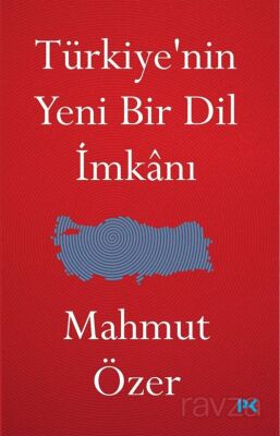 Türkiye'nin Yeni Bir Dil İmkanı - 1
