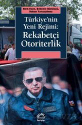 Türkiye'nin Yeni Rejimi: Rekabetçi Otoriterlik - İletişim Yayınları