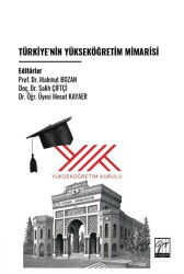 Türkiye'nin Yükseköğretim Mimarisi - Gazi Kitabevi
