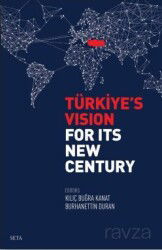 Türkiye's Vision For Its New Century - Seta Yayınları