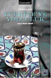 Türkiye'ye Yolculuk - Literatür Yayınları