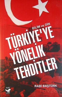 Türkiye'ye Yönelik Tehditler - 1