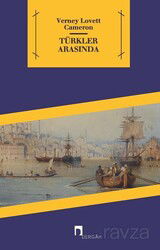 Türkler Arasında - Dergah Yayınları