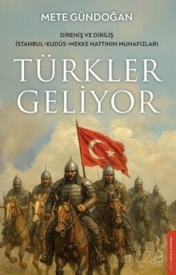 Türkler Geliyor - 1