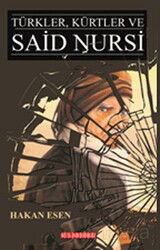 Türkler, Kürtler ve Said Nursi - Bilgeoğuz Yayınları