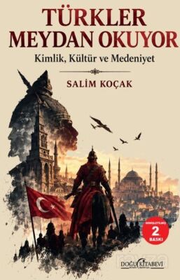 Türkler Meydan Okuyor - 1