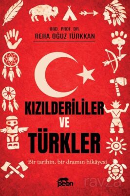 Türkler ve Kızılderililer - 1