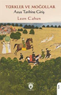 Türkler ve Moğollar Asya Tarihine Giriş - 1