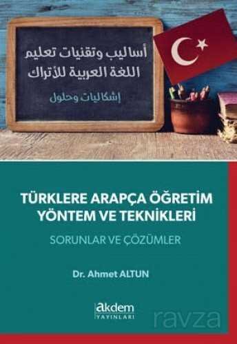 Türklere Arapça Öğretim Yöntem ve Teknikleri - 1