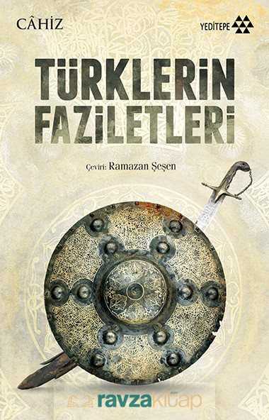 Türklerin Faziletleri - Yeditepe Yayınevi