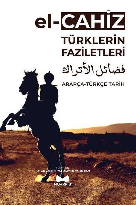 Türklerin Faziletleri Arapça-Türkçe Tarih - 17