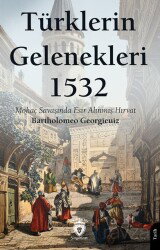 Türklerin Gelenekleri 1532 - Dorlion Yayınevi