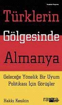 Türklerin Gölgesinde Almanya - 1