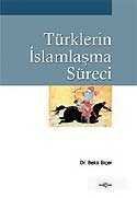 Türklerin İslamlaşma Süreci - 1