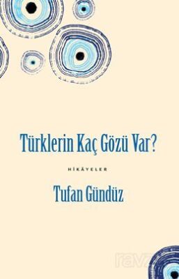 Türklerin Kaç Gözü Var? - 1