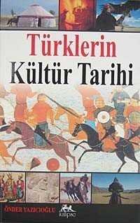 Türklerin Kültür Tarihi - 1
