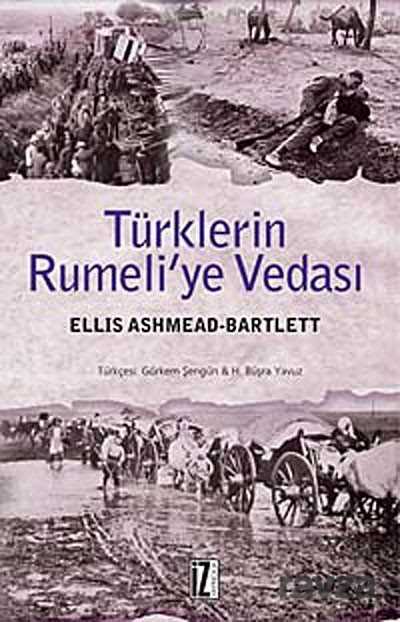 Türklerin Rumeliye Vedası - İz Yayıncılık