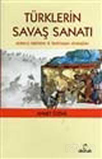 Türklerin Savaş Sanatı - 1