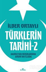 Türklerin Tarihi 2 - Kronik Kitap