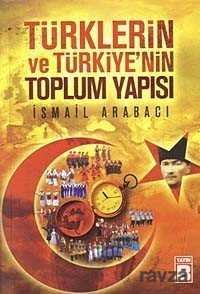 Türklerin ve Türkiye'nin Toplum Yapısı - 1
